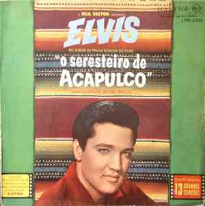 Elvis Presley - O Seresteiro de Acapulco