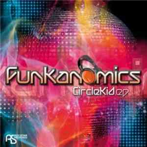 Funkanomics - Circle Kid EP