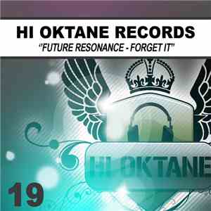 Future Resonance - Forget It