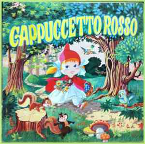 Gianni Colla -  Cappuccetto Rosso - Cocco Bill E La Guerra Della Camomilla
