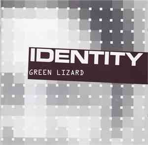 Green Lizard - Identity