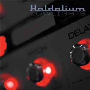 Haldolium - Lowlights