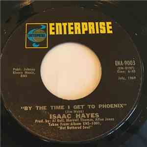 Isaac Hayes - Walk On By / By The Time I Get To Phoenix