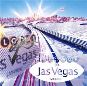 Jasmine  - Welcome To Jas Vegas