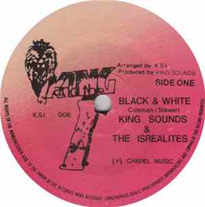 King Sounds & The Isrealites - Black & White