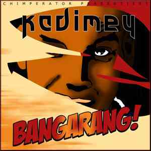 Kodimey - Bangarang!