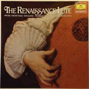 Konrad Ragossnig - The Renaissance Lute: Music From Italy, England, France, Germany, Spain & Poland