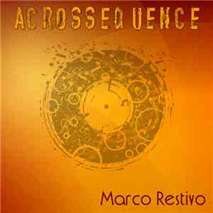 Marco Restivo - Acrossequence