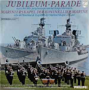 Marinierskapel der Koninklijke Marine - Jubileum-Parade