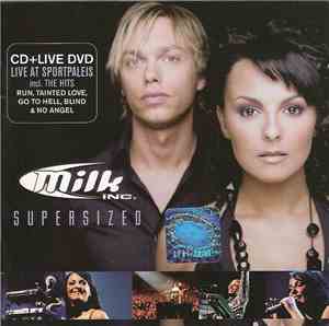 Milk Inc. - Supersized