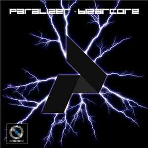 Paralizer - Bizarcore