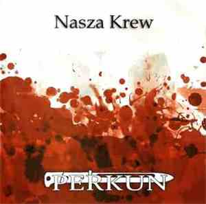 Perkun - Nasza Krew