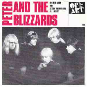 Peter And The Blizzards - Bye Bye Baby