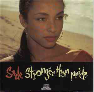 Sade - Stronger Than Pride