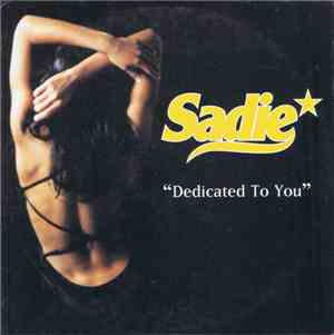 Sadie - Dedicated To You