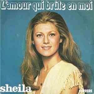 Sheila  - L'Amour Qui Brûle En Moi