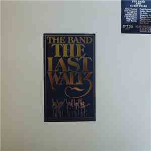 The Band - The Last Waltz