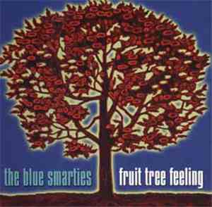 The Blue Smarties - Fruit Tree Feeling
