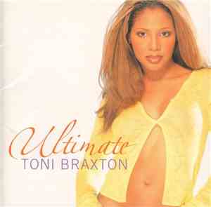 Toni Braxton - Ultimate Toni Braxton
