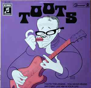 Toots Thielemans - Toots