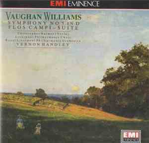 Vaughan Williams - Christopher Balmer, Royal Liverpool Philharmonic Orchestra, Liverpool Philharmonic Choir, Vernon Handley - Symphony No.5 In D / Flos Campi - Suite