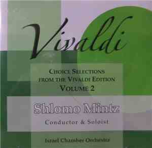 Vivaldi, Shlomo Mintz, Israel Chamber Orchestra - Violin Concertos, Volume 2