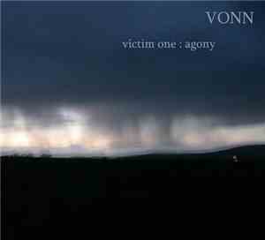 Vonn  - Victim One: Agony