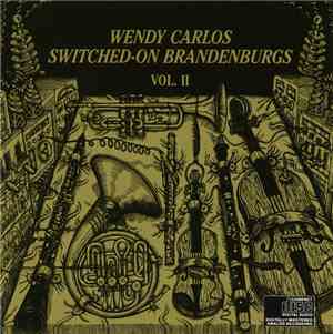 Wendy Carlos - Switched-On Brandenburgs, Vol. II