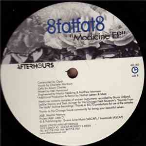 8fatfat8 - Medicine EP