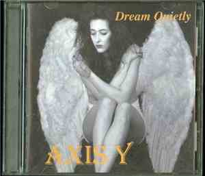 Axis Y - Dream Quietly