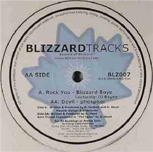 Blizzard Boys Featuring DJ Rayne  / Phosphor - Rock You / Devil