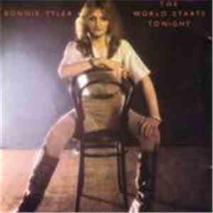 Bonnie Tyler - The World Starts Tonight