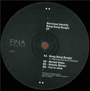 Borrowed Identity - Bang Bang Boogie EP