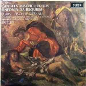 Britten - Pears, Fischer-Dieskau - Cantata Misericordium / Sinfonia Da Requiem