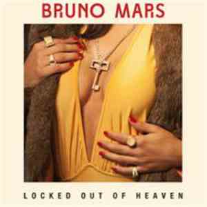 Bruno Mars - Locked Out Of Heaven