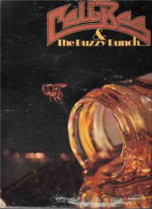 Celi Bee & The Buzzy Bunch - Celi Bee & The Buzzy Bunch