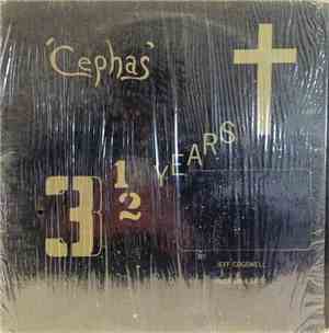 Cephas  - 3 1/2 Years