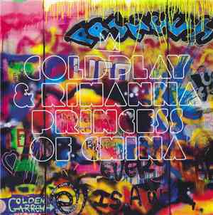 Coldplay & Rihanna - Princess Of China