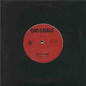 Dag Savage - Cali Dreamin' / Mic Jackson (Fly Shit)