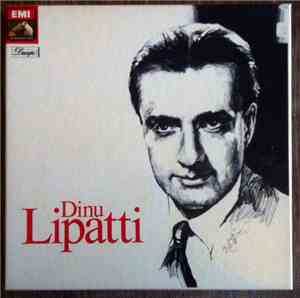 Dinu Lipatti - Dinu Lipatti