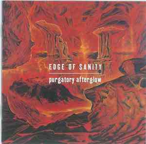 Edge Of Sanity - Purgatory Afterglow