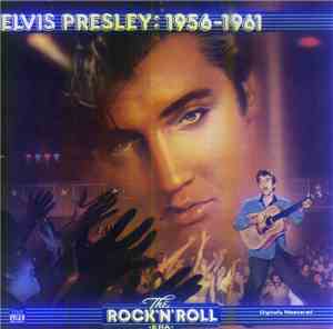 Elvis Presley - Elvis Presley: 1956-1961