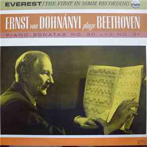 Ernst von Dohnányi plays Beethoven - Piano Sonatas No. 30 And No. 31