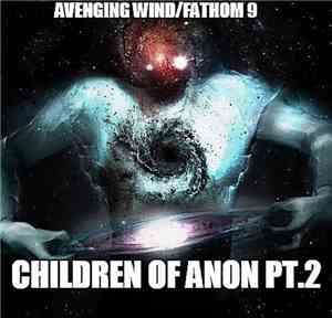 Fathom 9 - Children of Anon pt. 2 (Avenging Wind​/​Fathom 9) Beat Tape