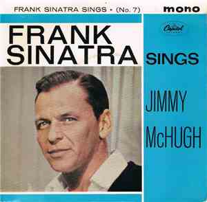 Frank Sinatra - Frank Sinatra Sings Jimmy McHugh