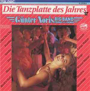 Günter Noris Big Band Strings And Chorus - Die Tanzplatte Des Jahres '87