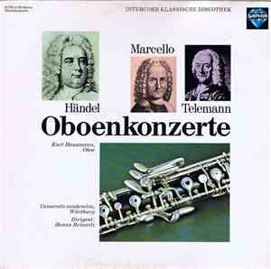 Händel / Marcello / Telemann - Kurt Hausmann, Camerata Academica, Würzburg, Hanns Reinartz - Oboenkonzerte