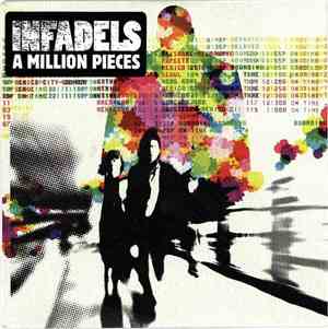 Infadels - A Million Pieces