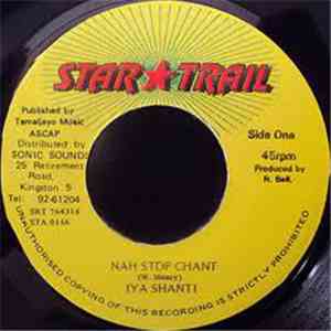 Iyashanti - Nah Stop Chant