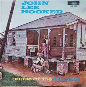 John Lee Hooker - House Of The Blues